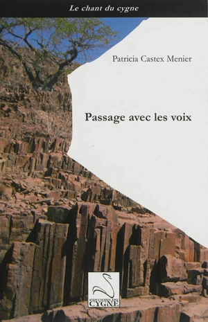 Passage avec les voix - Patricia Castex Menier