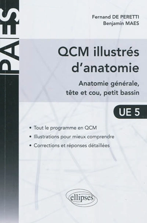 QCM illustrés d'anatomie : anatomie générale, tête et cou, petit bassin : UE 5 - Fernand de Peretti