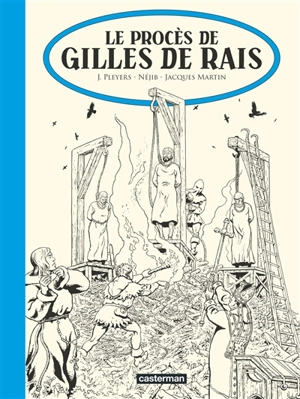 Jhen. Vol. 17. Le procès de Gilles de Rais - Néjib