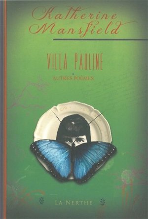 Villa Pauline & autres poèmes - Katherine Mansfield