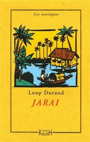 Jaraï - Loup Durand