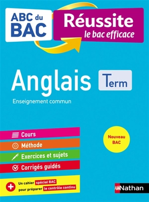 Anglais terminale : enseignement commun : nouveau bac - Clémence Arnette