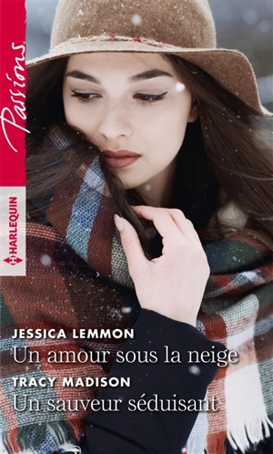 Un amour sous la neige. Un sauveur séduisant - Jessica Lemmon