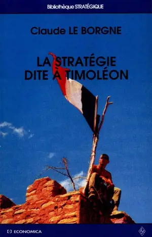 La stratégie dite à Timoléon - Claude Le Borgne