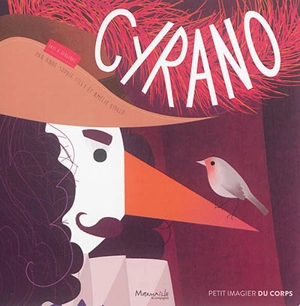 Cyrano : petit imagier du corps - Anne-Sophie Tilly