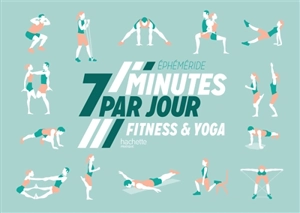 Ephéméride fitness & yoga : 7 minutes par jour - Bakary Sissako