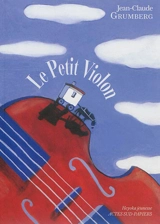 Le petit violon - Jean-Claude Grumberg