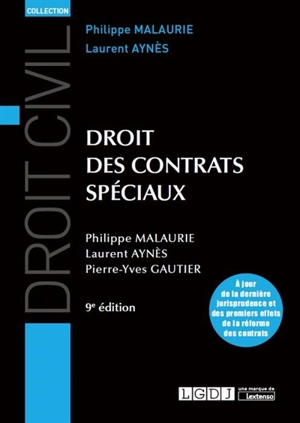 Droit des contrats spéciaux - Philippe Malaurie