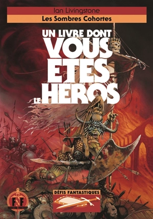 Les sombres cohortes - Ian Livingstone