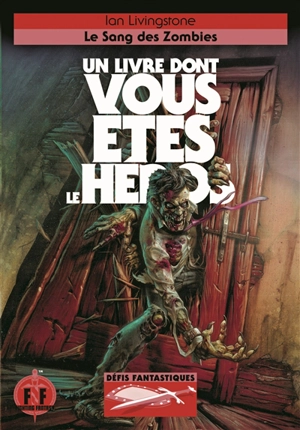 Le sang des zombies - Ian Livingstone