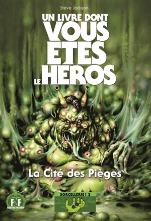 La cité des pièges - Steve Jackson