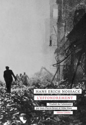 L'effondrement - Hans Erich Nossack