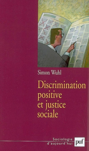 Discrimination positive et justice sociale - Simon Wuhl