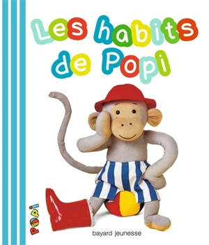 Les habits de Popi - Marie-Agnès Gaudrat