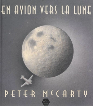 En avion vers la Lune - Peter McCarty