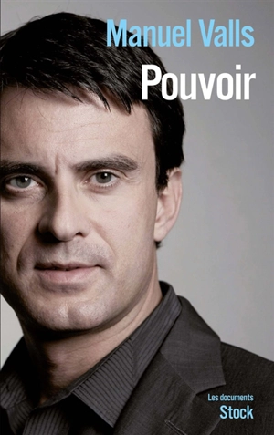 Pouvoir - Manuel Valls
