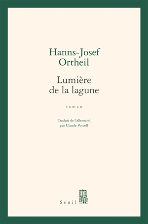 Lumière de la lagune - Hanns-Josef Ortheil
