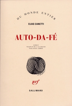 Auto-da-fé - Elias Canetti