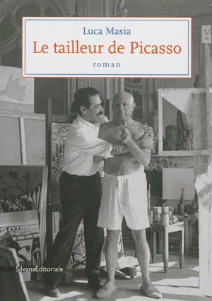 Le tailleur de Picasso - Luca Masia