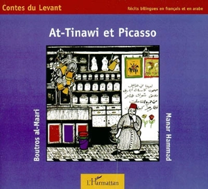 At-Tinawi et Picasso - Boutros al- Maari