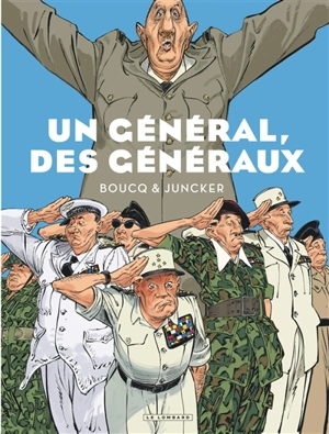 Un général, des généraux - Nicolas Juncker