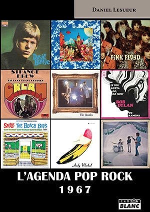 L'agenda pop rock 1967 - Daniel Lesueur