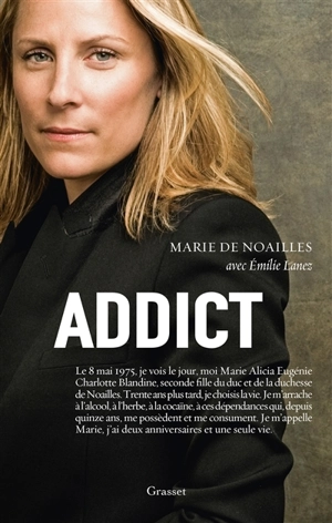 Addict - Marie de Noailles