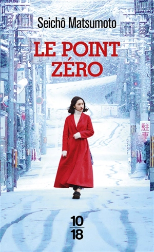 Le point zéro - Seicho Matsumoto