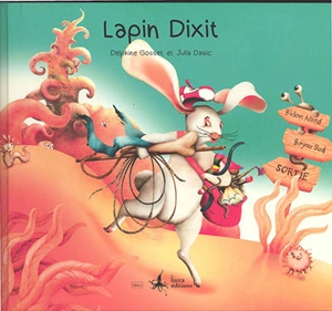 Lapin Dixit - Delphine Gosset