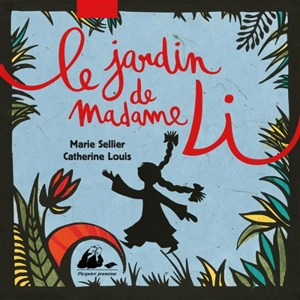 Le jardin de madame Li - Marie Sellier