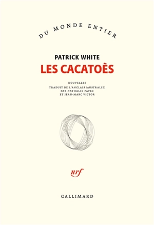 Les cacatoès - Patrick White