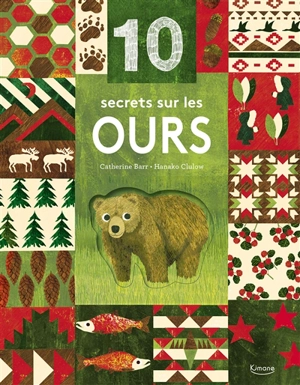 10 secrets sur les ours - Catherine Barr