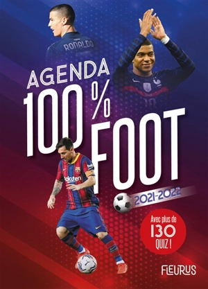 Agenda 100 % foot 2021-2022 : avec plus de 130 quiz ! - Frédéric Zion