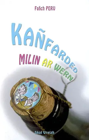 Kañfarded milin ar Wern - Fanch Peru