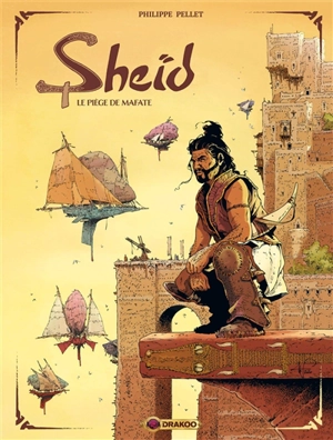 Sheïd. Vol. 1. Le piège de Mafate - Philippe Pellet