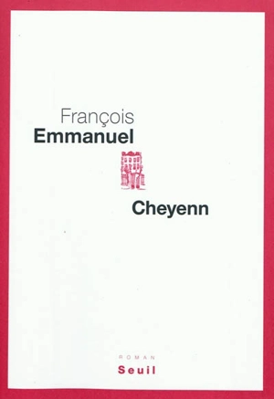 Cheyenn - François Emmanuel