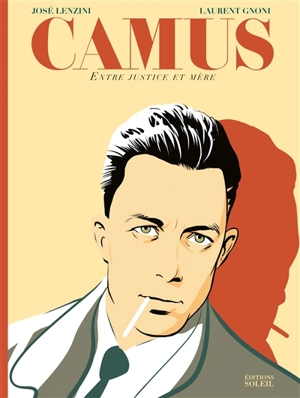 Camus : entre justice et mère - José Lenzini