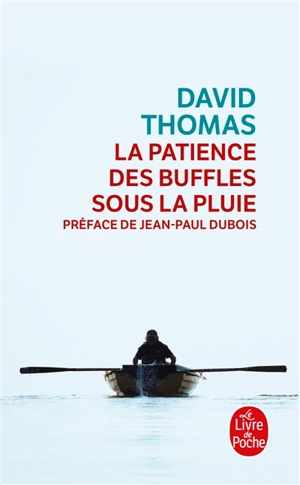 La patience des buffles sous la pluie - David Thomas