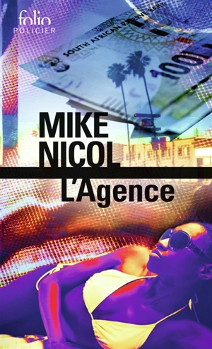 L'agence - Mike Nicol