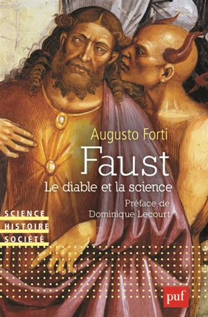 Faust : le diable et la science - Augusto Forti
