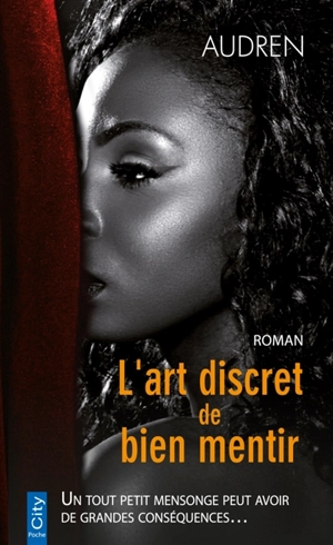 L'art discret de bien mentir - Audren