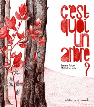 C'est quoi un arbre ? - Emma Robert