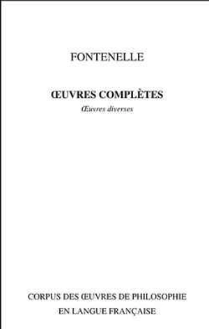 Oeuvres complètes. Vol. 9 - Bernard de Fontenelle