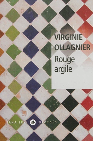 Rouge argile - Virginie Ollagnier