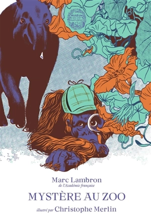 Mystère au zoo - Marc Lambron