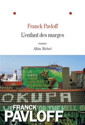 L'enfant des marges - Franck Pavloff