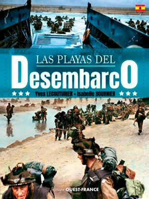 Las playas del desembarco - Yves Lecouturier