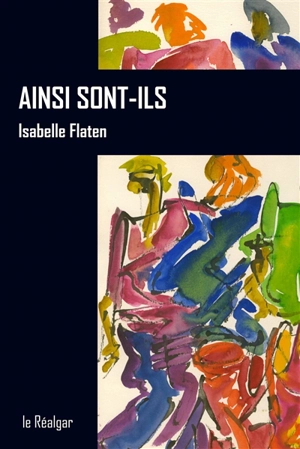 Ainsi sont-ils - Isabelle Flaten