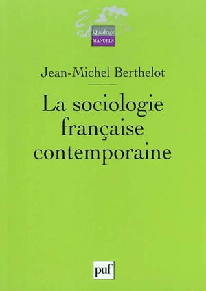 La sociologie française contemporaine