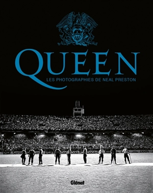 Queen : les photographies de Neal Preston - Neal Preston